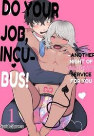 do-your-job-incubus-another-night-of-naughty-service-for-you.jpg